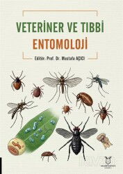 Veteriner ve Tıbbi Entomoloji - Akademisyen Kitabevi