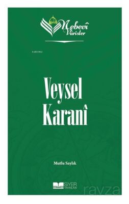 Veysel Karanî / Nebevi Varisler 2 - 1