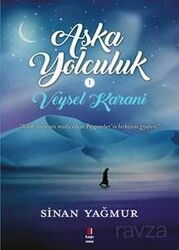 Veysel Karani - Aşk'a Yolculuk - Kapı Yayınları