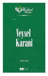 Veysel Karanî / Nebevi Varisler 2 - Siyer Yayınları