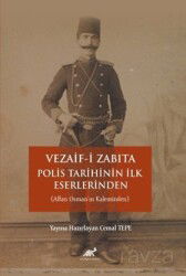 Vezaif-İ Zabıta; Polis Tarihinin İlk Eserlerinden (Affan Osman'ın Kaleminden) - Paradigma Akademi Yayınları
