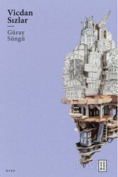 Vicdan Sızlar - Ketebe Yayınevi