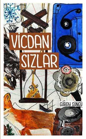 Vicdan Sızlar - İz Yayıncılık