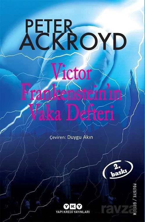 Victor Frankenstein'ın Vaka Defteri - 1