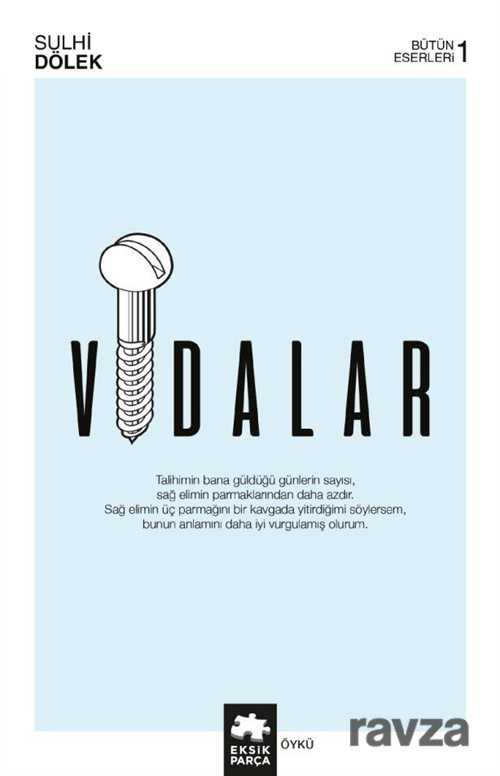 Vidalar - Eksik Parça