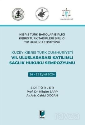 VII. Uluslararası Katılımlı Sağlık Hukuku Sempozyumu - 1