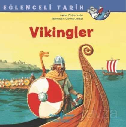 Vikingler / Eğlenceli Tarih - İş Bankası Yayınları