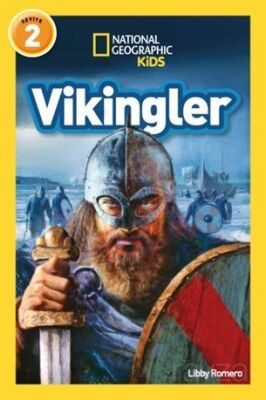 Vikingler / National Geographic Kids Okuma Serisi Seviye 2 - 1