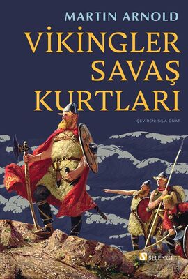 Vikingler Savaş Kurtları - 1