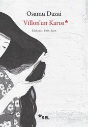 Villon'un Karısı - Sel Yayınları