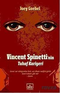 Vincent Spinetti'nin Tuhaf Kariyeri - 1