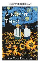 Vincent ve Theo-Van Gogh Kardeşler - Martı Kitabevi