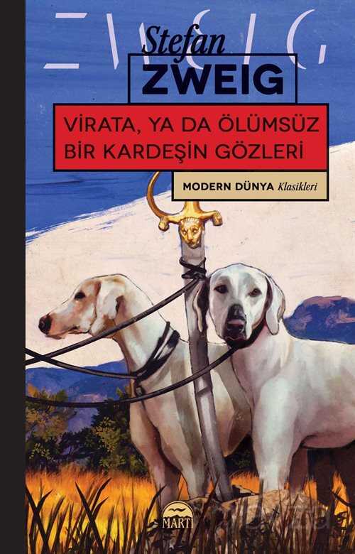 Virata, ya da O¨lümsüz Bir Kardeşin Gözleri - Martı Kitabevi