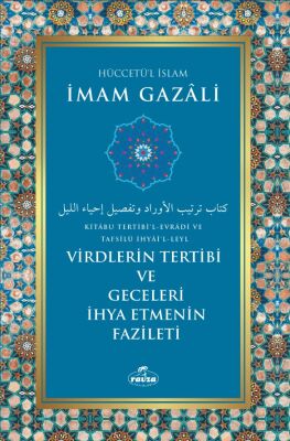 Virdlerin Tertibi ve Geceleri İhya Etmenin Fazileti - 1