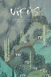 Virüs Üç Aylık Kültür Sanat ve Edebiyat Ortak Kitabı Sayı:9 Ekim-Kasım-Aralık 2021 - Virüs Üç Aylık Dergi