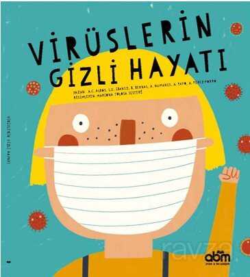 Virüslerin Gizli Hayatı - ABM Yayınevi