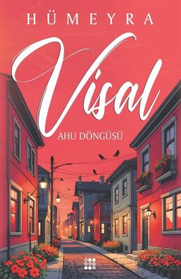 Visal / Ahu Döngüsü (Karton Kapak) - 1