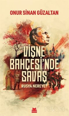 Vişne Bahçesi'nde Savaş - 1