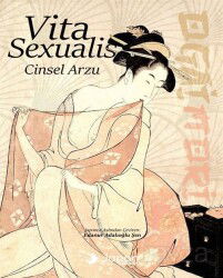 Vita Sexualis / Cinsel Arzu - Japon Yayınları