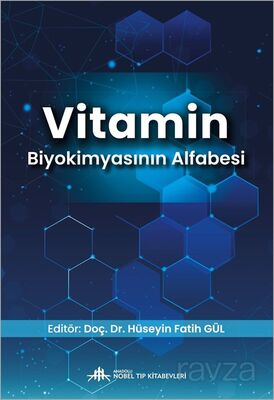 Vitamin Biyokimyasının Alfabesi - 1