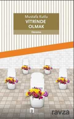 Vitrinde Olmak - Dergah Yayınları