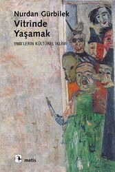 Vitrinde Yaşamak - Metis Yayınları