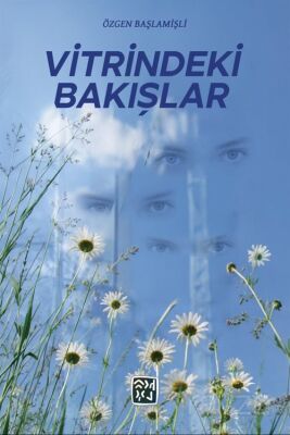 Vitrindeki Bakışlar - 1
