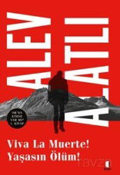 Viva La Muerte! Yaşasın Ölüm! - Kapı Yayınları