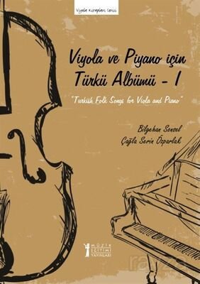 Viyola Ve Piyano İçin Türkü Albümü 1 - 1