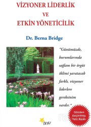 Vizyoner Liderlik ve Etkin Yöneticilik - Beyaz Yayınları