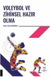 Voleybol ve Zihinsel Hazır Olma - Akademisyen Yayınevi