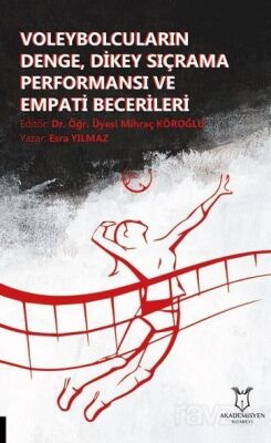 Voleybolcuların Denge, Dikey Sıçrama Performansı ve Empati Becerileri - 1