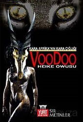 Voodoo / Kara Afrikanın Kara Çığlığı - Yurt Kitap Yayın