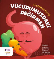 Vücudumuzdaki Değirmen - Cezve Çocuk