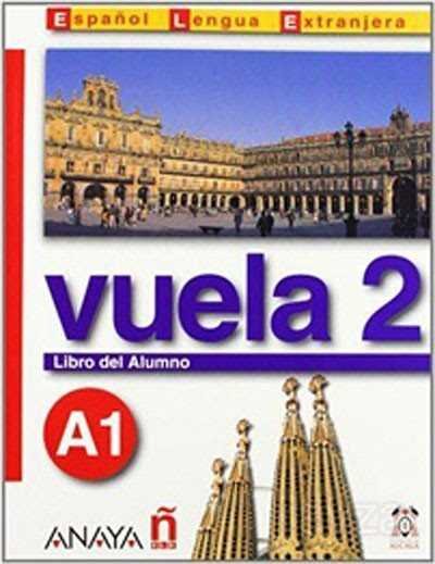 Vuela 2 Libro del Alumno A1 +CD (İspanyolca Temel Seviye ders Kitabı +CD) - 1