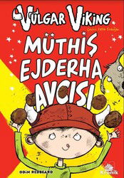 Vulgar Viking 4 / Müthiş Ejderha Avcısı - Kronik Kitap