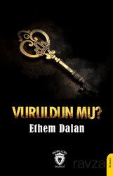 Vuruldun mu? - Dorlion Yayınevi