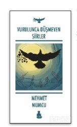 Vurulunca Düşmeyen Şiirler - Barbar Kitap