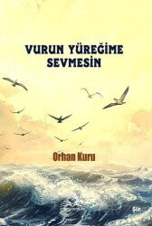 Vurun Yüreğime Sevmesin - 7 Harf Yayınları
