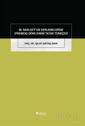 W. Radloff'un Derlemelerine (Proben) Göre Kırım Tatar Türkçesi - İldem Yayınları