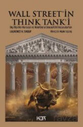 Wall Street'in Think Tank'i: Dış İlişkiler Konseyi ve Neoliberal Jeopolitik İmparatorluk - Kor Kitap