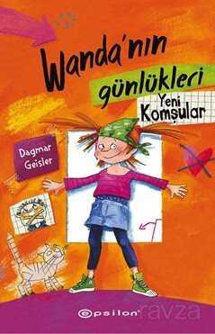 Wanda'nın Günlükleri 1 / Yeni Komşular - Epsilon Yayınları