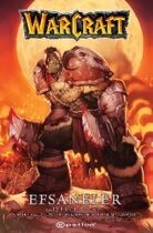 Warcraft Efsaneler (Birinci Kitap) - Epsilon Yayınları