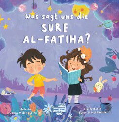 Was sagt uns die Sure Al-Fatıha? (Almanca Fatiha Sûresi Bize Ne Anlatıyor?) - Puset Kitap
