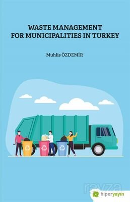 Waste Management For Municipalities In Turkey - 1