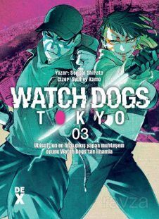 Watch Dogs 3 - Dex Yayınevi