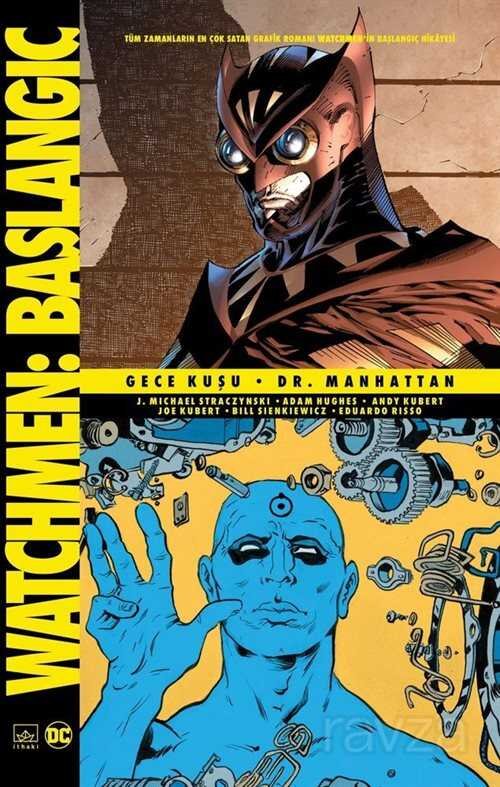 Watchmen Başlangıç: Gece Kuşu - Dr. Manhattan - 1