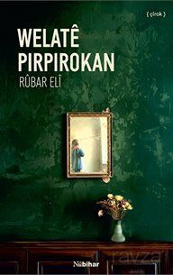 Welatê Pirpirokan - 1