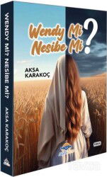 Wendey Mi, Nesibe Mi? - Aksa Kitap