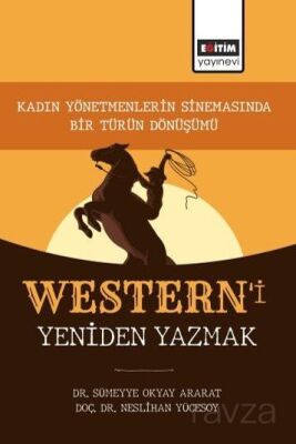 Western'i Yeniden Yazmak - 1
